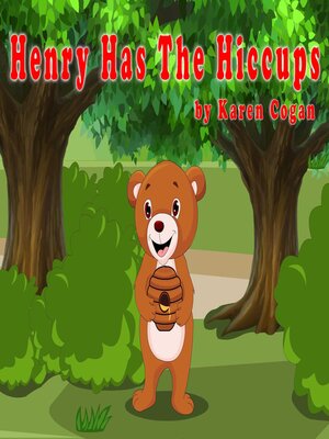 cover image of Henry Has the Hiccups